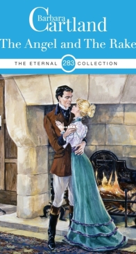 The Angel and the Rake - Eternal Collection 283 - Barbara Cartland - English