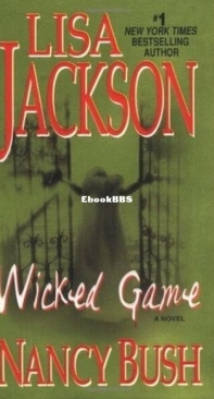Wicked Game - The Colony 1 - Nancy Bush, Lisa Jackson - English