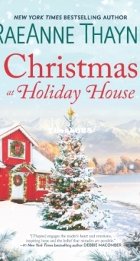 Christmas at Holiday House - Haven Point 12 - RaeAnne Thayne - English