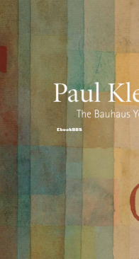 The Bauhaus Years - Paul Klee - English