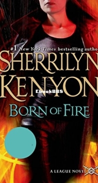 Born of Fire - The League 02 - Sherrilyn Kenyon - English