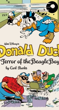 The Complete Carl Barks Disney Library v10 - Donald Duck - Terror Of The Beagle Boys - Fantagraphics 2016 - English