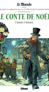 Les Grands Classiques de la Littérature en Bande Dessinée 24 - Le conte de Noël  - Glénat 2017 - French
