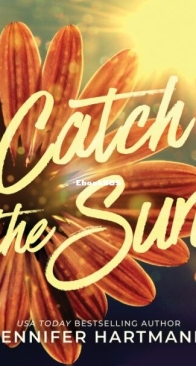 Catch the Sun - Jennifer Hartmann - English