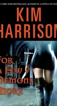 For a Few Demons More - The Hollows 5 - Kim Harrison - English