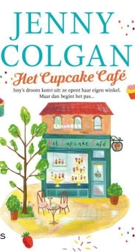 Het Cupcake Café - Het Cupcake Café 1 - Jenny Colgan - Dutch