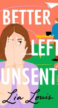 Better Left Unsent - Lia Louis - English