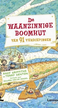 De Waanzinnige Boomhut Van 91 Verdiepingen - Terry Denton - Andy Griffiths - Dutch