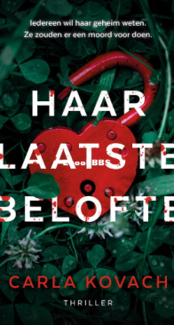 Haar Laatste Belofte - Gina Harte 12 - Carla Kovach - Dutch