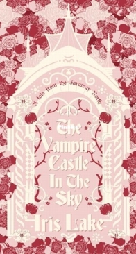 The Vampire Castle in the Sky - Tales from the Faraway North 2 - Iris Lake - English