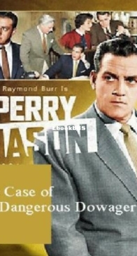 The Case of the Dangerous Dowager - Perry Mason 10 - Erle Stanley Gardner - English