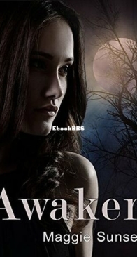 Awaken - The Awaken 1 - Maggie Sunseri - English