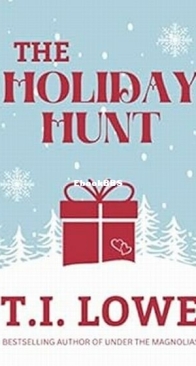 The Holiday Hunt - T. I. Lowe - English