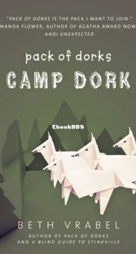 Camp Dork - Pack of Dorks 2 - Beth Vrabel - English