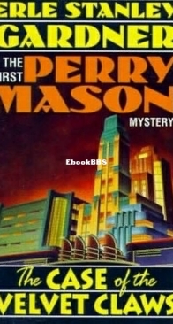 The Case of The Velvet Claws - Perry Mason 1 - Erle Stanley Gardner - English