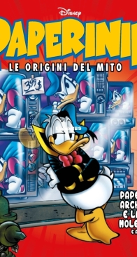 Paperinik Le Origini Del Mito 64 (of 86) - Rizzoli 2020 - Italian