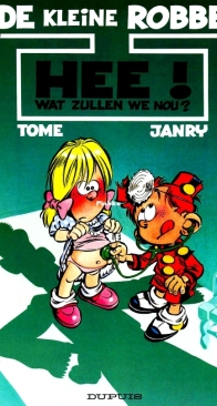 HEE! Wat Zullen We Nou? - De Kleine Robbe 03 - Dupuis 1992 - Dutch