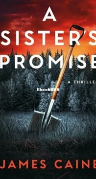 A Sister's Promise - James Caine - English
