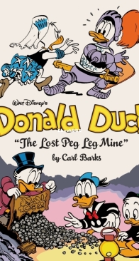 The Complete Carl Barks Disney Library v18 - Donald Duck - The Lost Peg Leg Mine - Fantagraphics 2018 - English