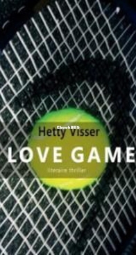 Love Game - Hetty Visser - Dutch