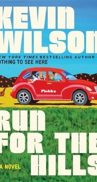 Run for the Hills - Kevin Wilson - English