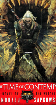 Time Of Contempt - The Witcher Saga 04 - Andrzej Sapkowski - English