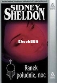 Ranek, Południe, Noc - Sidney Sheldon - Polish
