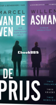De Prijs - Marcel van de Ven, Willem Asman - Dutch
