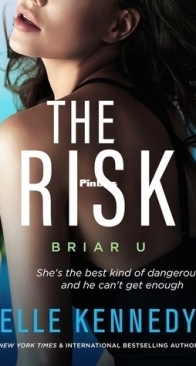 The Risk - Briar U 2  -  Elle Kennedy - English