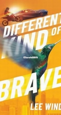 A Different Kind of Brave - Lee Wind - English