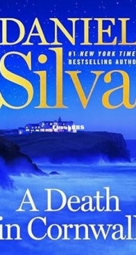 A Death in Cornwall - Gabriel Allon 24 - Daniel Silva - English