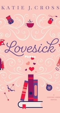 Lovesick - Coffee Shop 02 - Katie Cross - English
