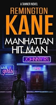 Manhattan Hit Man - Tanner 18 - Remington Kane - English