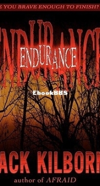 Endurance - Jack Kilborn - The Konrath Dark Thriller Collective 5 - English