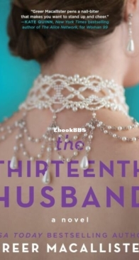 The Thirteenth Husband - Greer Macallister - English