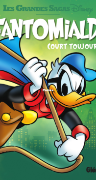 Les Grandes Sagas Disney 12 - Fantomiald -  Glénat 2016 - French