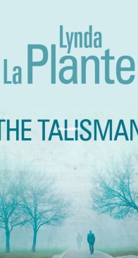 The Talisman - Legacy 2 - Lynda La Plante - English