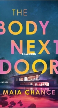 The Body Next Door - Maia Chance - English
