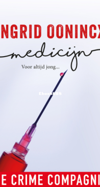 Medicijn - Ingrid Oonincx - Dutch