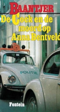 De Cock En De Moord Op Anna BentVeld - 4 - Baantjer - Dutch