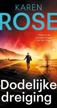 Dodelijke Dreiging - San Diego 3 - Karen Rose - Dutch