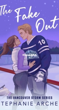 The Fake Out - Vancouver Storm 2 - Stephanie Archer - English