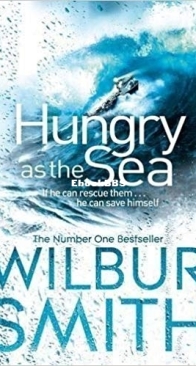 Hungry as the Sea - Wilbur Smith - English