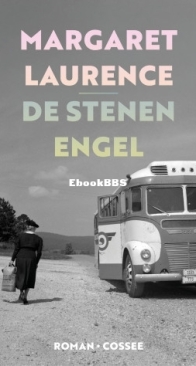 De Stenen Engel - Margaret Laurence - Dutch
