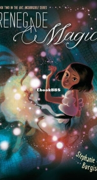 Renegade Magic - Kat, Incorrigible 2 - Stephanie Burgis - English
