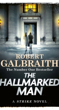 The Hallmarked Man - Cormoran Strike (8) - Robert Galbraith - English