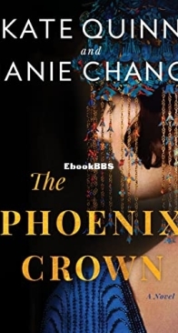 The Phoenix Crown -  Kate Quinn - English