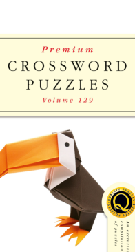 Premium Crossword Puzzles - Issue 129 - 02.2025 - English