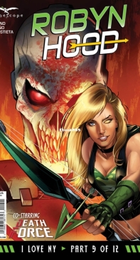 Robyn Hood: I Love NY 09 ( of 12) - Zenescope 2017 - Lou Iovino - English
