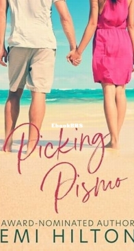 Picking Pismo - Emi Hilton - English
